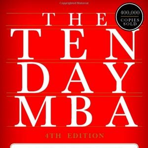 The Ten Day MBA by Steven Silbiger